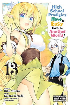 High School Prodigies Have It Easy Even in Another World! Vol 13 manga cover