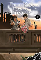 For The Kid I Saw In My Dreams Vol 9 Hardcover