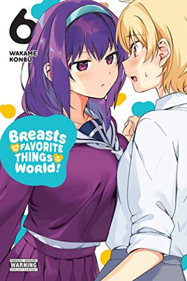 Breasts Are My Favorite Things In World Vol 06 - BRAND NEW CONDITION Manga - The Mage's Emporium Yen Press Used English Manga Japanese Style Comic Book