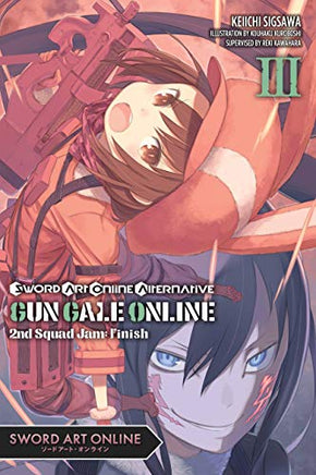 Sword Art Online Alt Gun Gale Light Novel Vol 03  - BRAND NEW CONDITION Light Novel - The Mage's Emporium Yen Press Used English Light Novel Japanese Style Comic Book