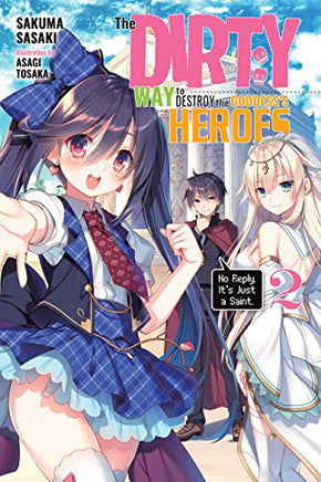 Dirty Way Destroy Goddess Heroes Novel Vol 02 - BRAND NEW CONDITION Manga - The Mage's Emporium Yen Press Used English Manga Japanese Style Comic Book