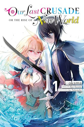 Our Last Crusade Or The Rise of a New World Vol 1 Manga - The Mage's Emporium Yen Press Used English Manga Japanese Style Comic Book