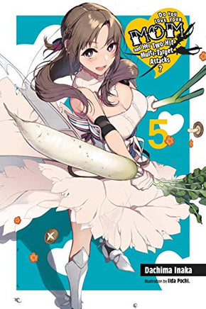 Do You Love Your Mom & Her 2 Hit Multi Target Attacks Light Novel Vol 05 - BRAND NEW CONDITION Light Novel - The Mage's Emporium Yen Press Used English Light Novel Japanese Style Comic Book