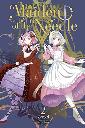 Maiden Of The Needle Novel Vol 02 - BRAND NEW CONDITION Light Novel - The Mage's Emporium Yen Press Used English Light Novel Japanese Style Comic Book