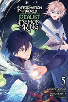The Reformation Of World By Realist Demon King Vol 5