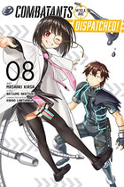 Combatants Will Be Dispatched Vol 8