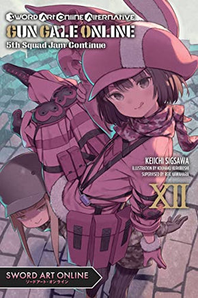 Sword Art Online Alt Gun Gale Light Novel Vol 12 light novel cover