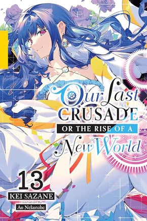 Our Last Crusade or the Rise of a New World Light Novel Vol 13 - BRAND NEW CONDITION Light Novel - The Mage's Emporium Yen Press Used English Light Novel Japanese Style Comic Book