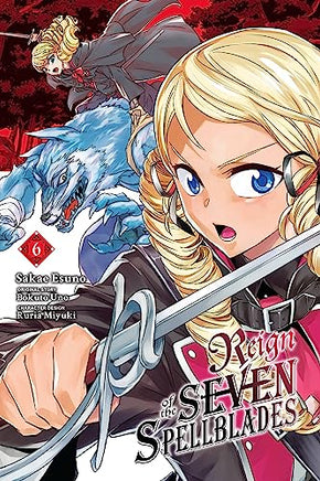 Reign Of The Seven Spellblades Vol 06 - BRAND NEW CONDITION Manga - The Mage's Emporium Yen Press Used English Manga Japanese Style Comic Book