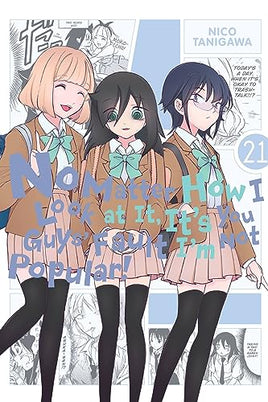 No Matter How I Look at It, It's You Guys' Fault I'm Not Popular Vol 21 - BRAND NEW CONDITION Manga - The Mage's Emporium Yen Press Used English Manga Japanese Style Comic Book