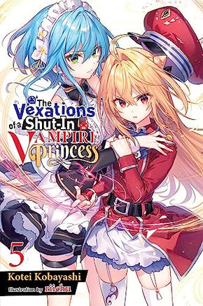 The Vexations of a Shut In Vampire Princess Light Novel Vol 05 light novel cover