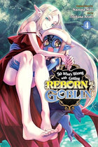 So Whats Wrong Getting Reborn As A Goblin Vol 04