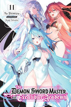 The Demon Sword Master Excalibur Academy Novel Vol 11