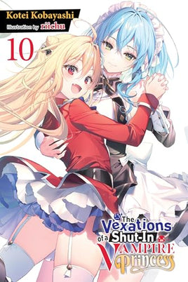The Vexations of a Shut In Vampire Princess Light Novel Vol 10 light novel cover