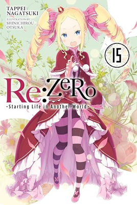 Re: Zero Starting Life In Another World Vol 15 light novel cover