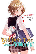 Bottom-Tier Character Tomozaki Light Novel Vol 05 - BRAND NEW CONDITION
