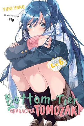 Bottom-Tier Character Tomozaki Light Novel Vol 06 - BRAND NEW CONDITION Light Novel - The Mage's Emporium Yen Press Used English Light Novel Japanese Style Comic Book