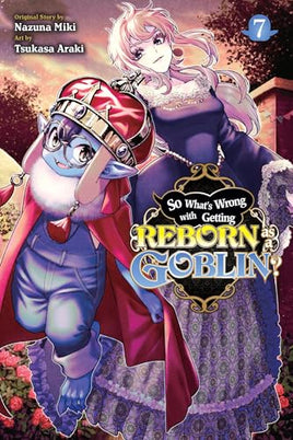 So Whats Wrong Getting Reborn As A Goblin Vol 07 manga cover