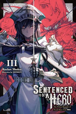 Sentenced To Be A Hero Light Novel Vol 03 - BRAND NEW CONDITION Light Novel - The Mage's Emporium Yen Press Used English Light Novel Japanese Style Comic Book