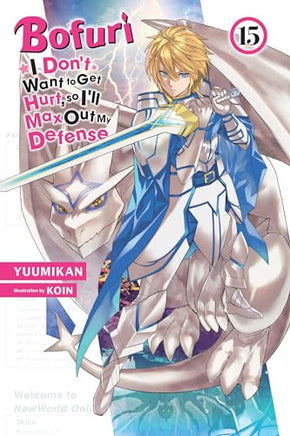 Bofuri Dont Want To Get Hurt Max Out Defense Light Novel Vol 15 cover