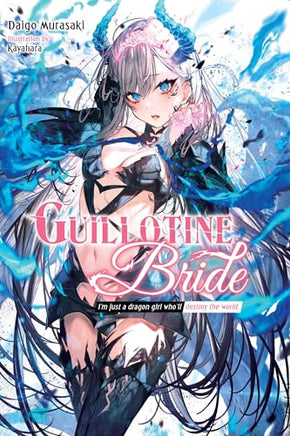 Guillotine Bride Light Novel Vol 01 - BRAND NEW CONDITION Light Novel - The Mage's Emporium Yen Press Used English Light Novel Japanese Style Comic Book