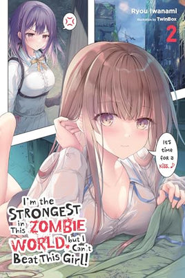 Im Strongest Zombie World Cant Beat This Girl Novel Vol 02 ( - BRAND NEW CONDITION Light Novel - The Mage's Emporium Yen Press Used English Light Novel Japanese Style Comic Book
