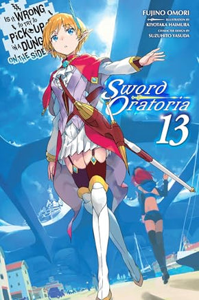 Is Wrong Pick Girls Dungeon Sword Oratoria Light Novel Vol 13 - BRAND NEW CONDITION Light Novel - The Mage's Emporium Yen Press Used English Light Novel Japanese Style Comic Book