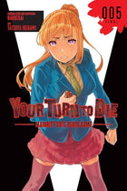 Your Turn To Die Vol 5