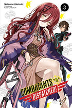 Combatants Will Be Dispatched Light Novel Vol 3