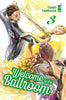Welcome to the Ballroom Vol 3 Ex Library Manga - The Mage's Emporium Kodansha Used English Manga Japanese Style Comic Book