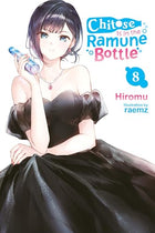 Chitose Is In The Ramune Bottle Vol 8 Light Novel