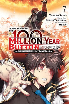 I Kept Pressing The 100 Million Year Button and Came Out On Top Vol 07 manga cover