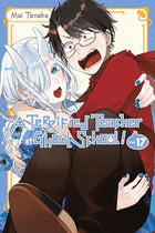 A Terrified Teacher At Ghoul School Vol 17