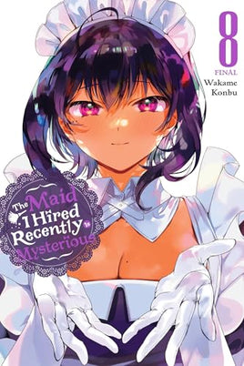 The Maid I Hired Recently Is Mysterious Vol 08 manga cover