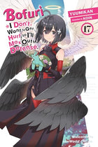 Bofuri Dont Want To Get Hurt Max Out Defense Light Novel Vol 17