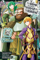 Is Wrong Pick Up Girls Dungeon Sword Oratoria Vol 28
