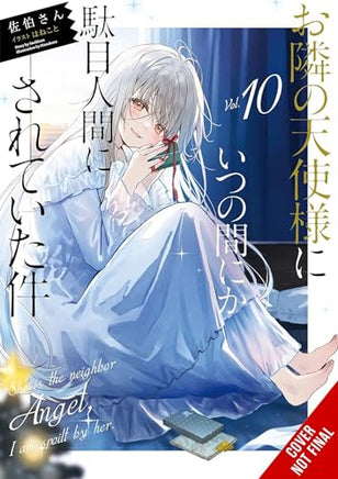 The Angel Next Door Spoils Me Rotten Light Novel Vol 10 light novel cover