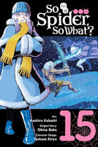 So I'm A Spider, So What? Vol 15
