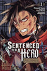 Sentenced To Be A Hero The Prison Recoreds of Penal Hero Unit 9004 Vol 1 Manga - The Mage's Emporium Yen Press Used English Manga Japanese Style Comic Book