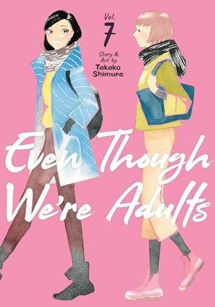 Even Though We're Adults Vol 7 manga cover