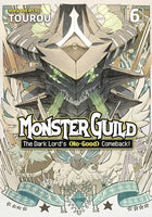 Monster Guild The Dark Lords No Good Comeback Vol 6