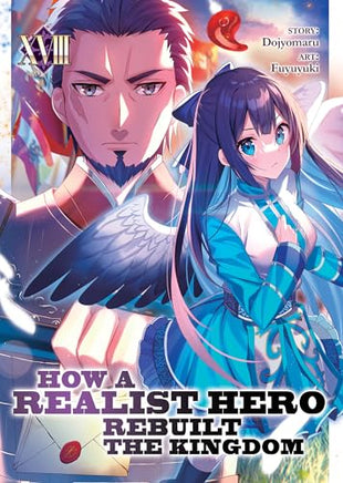 How A Realist Hero Rebuilt The Kingdom Vol 18 Light Novel cover