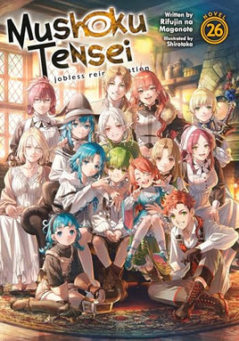 Mushoku Tensei Jobless Reincarnation Light Novel Vol 26 cover