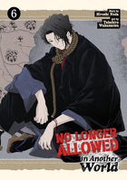 No Longer Allowed In Another World Vol 6