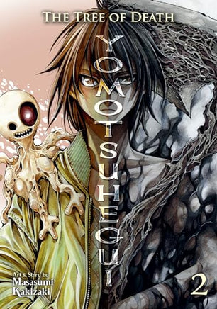 The Tree Of Death Yomotsuhegui Vol 02 - BRAND NEW CONDITION Manga - The Mage's Emporium Seven Seas Used English Manga Japanese Style Comic Book