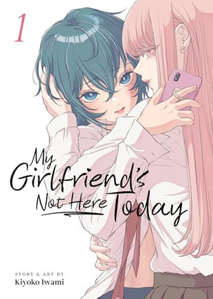 My Girlfriends Not Here Today Vol 1 manga cover