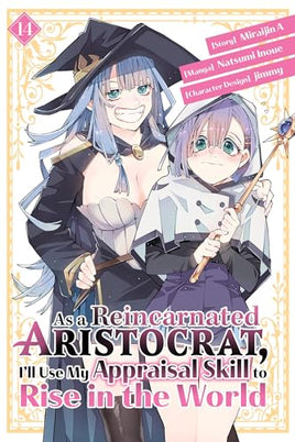 As A Reincarnated Aristocrat, I'll Use My Appraisal Skill to Rise in the World Vol 14 manga cover