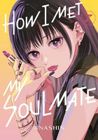 How I Met My Soulmate Vol 7