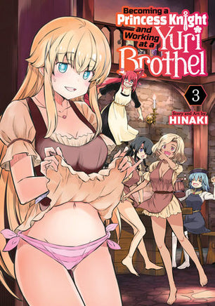Becoming Princess Knight & Working Yuri Brothel Vol 03 (M - BRAND NEW CONDITION Manga - The Mage's Emporium Seven Seas Used English Manga Japanese Style Comic Book