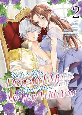 Before You Discard Me I Shall Have My Way Vol 02  - BRAND NEW CONDITION Manga - The Mage's Emporium Seven Seas Used English Manga Japanese Style Comic Book